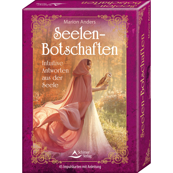 "Seelenbotschaften- Intuitive Antworten aus der Seele" von Marion Anders